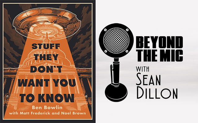 Do You Believe in Conspiracies? “Stuff They Don’t Want You to Know” Hosts go Beyond the Mic
