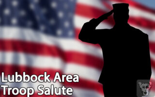 Lubbock Area Troop Salute